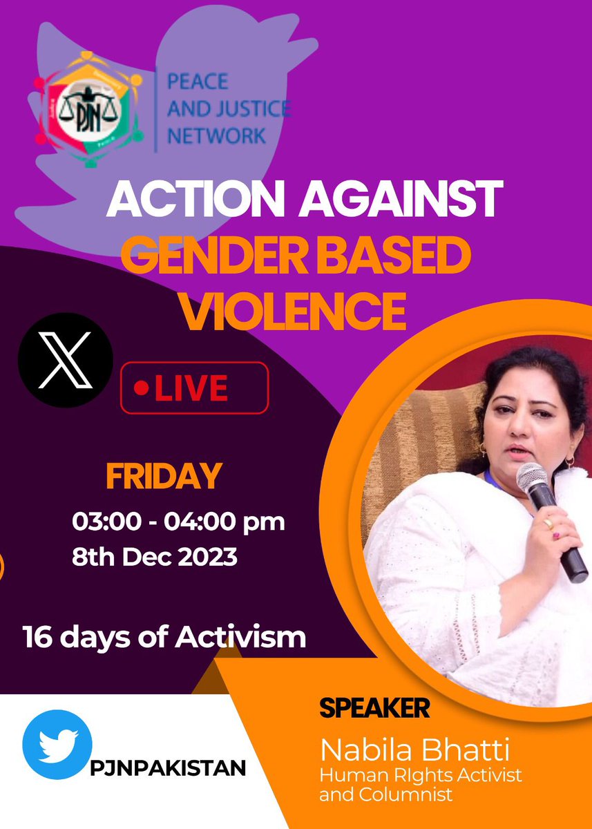 𝐓𝐰𝐢𝐭𝐭𝐞𝐫 𝐒𝐩𝐚𝐜𝐞: In observance of “𝟏𝟔 𝐃𝐚𝐲𝐬 𝐨𝐟 𝐀𝐜𝐭𝐢𝐯𝐢𝐬𝐦 𝐀𝐠𝐚𝐢𝐧𝐬𝐭 𝐆𝐞𝐧𝐝𝐞𝐫-𝐁𝐚𝐬𝐞𝐝 𝐕𝐢𝐨𝐥𝐞𝐧𝐜𝐞” Peace &amp; Justice Network (<a href="/PJNPakistan/">Peace & Justice Network (پیس اینڈ جسٹس نیٹ ورک)</a>) is hosting a Twitter Space on "𝐀𝐜𝐭𝐢𝐨𝐧 𝐀𝐠𝐚𝐢𝐧𝐬𝐭 𝐆𝐞𝐧𝐝𝐞𝐫-𝐁𝐚𝐬𝐞𝐝 𝐕𝐢𝐨𝐥𝐞𝐧𝐜𝐞"