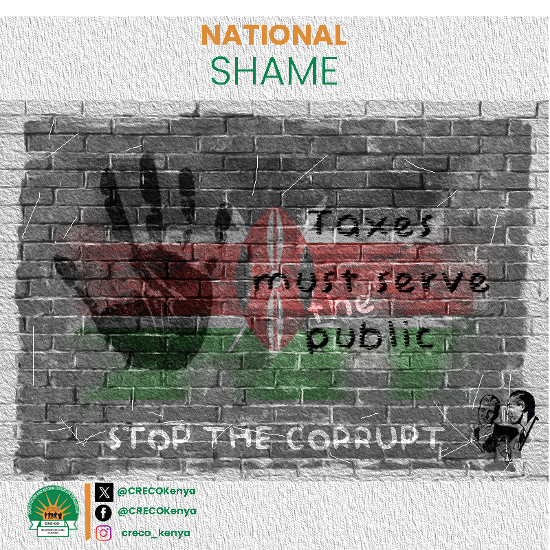 CRECOKenya's tweet image. TAXES MUST SERVE THE PUBLIC! It is a national shame when the corrupt get away with their actions of theft and misappropriation of pubic resources. Approaching the #IACD2023 tomorrow, Kenyans must get #UnitedAgainstCorruption !