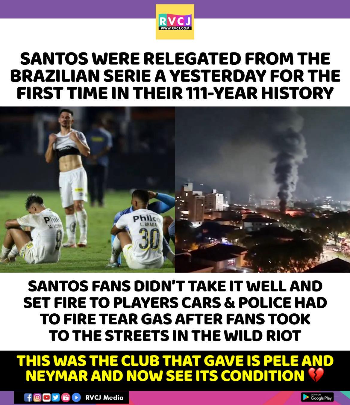 Fans of Brazilian club Santos riot in streets after first relegation in  their 111-year history; Police fire tear gas