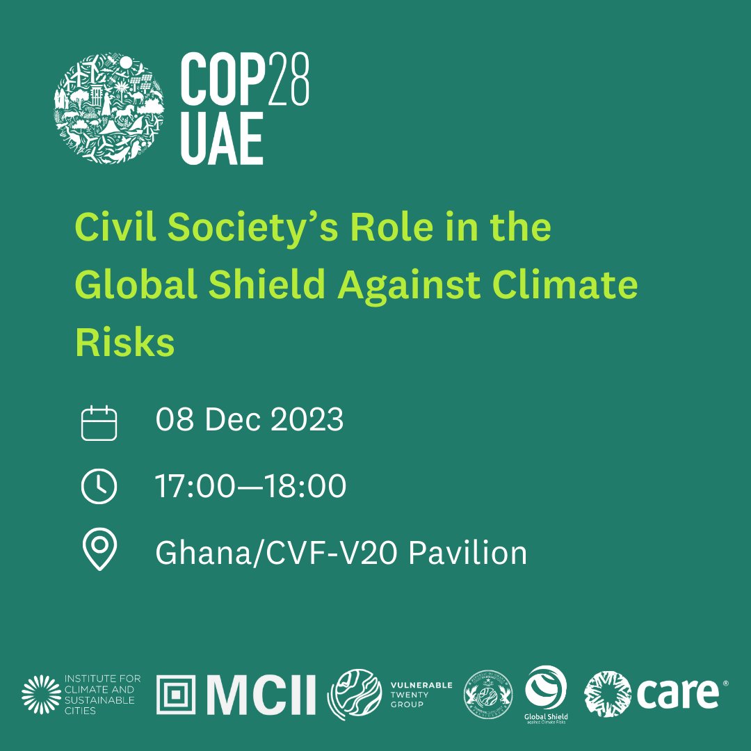 m_mirwald's tweet photo. Discuss with us the role of #CivilSociety in the #GlobalShield today at 5pm at the GHANA Pavilion (B6, 73) with @icsc_ph @CARE @MoF_Ghana @TheGlobalShield @_MCII_ #COP28 @UNUEHS @V20Group https://t.co/C3fcAQ08UP