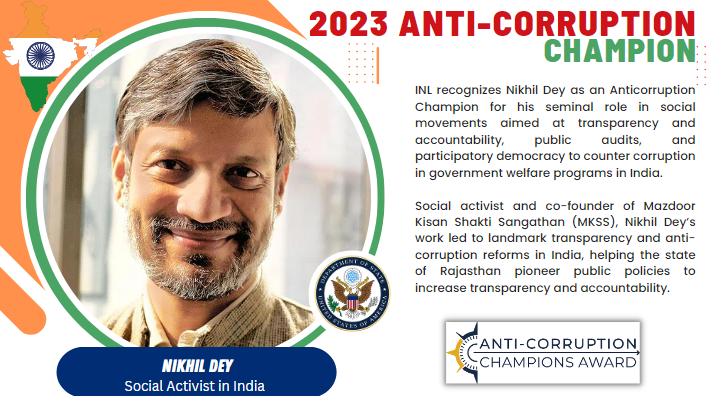 U.S. Ambassador to India (@usambindia) on Twitter photo Congratulations to Nikhil Dey, a founding member of Mazdoor Kisan Shakti Sangathan, for being named an International Anticorruption Champion by the <a href="/StateDept/">Department of State</a>. The United States stands with champions like Dey who work for transparency, rule of law, and justice. Congratulations to Nikhil Dey, a founding member of Mazdoor Kisan Shakti Sangathan, for being named an International Anticorruption Champion by the <a href="/StateDept/">Department of State</a>. The United States stands with champions like Dey who work for transparency, rule of law, and justice.
