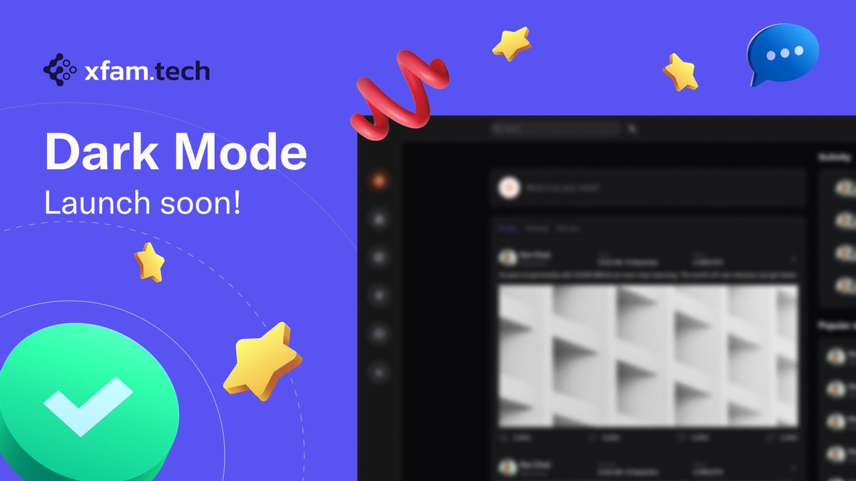 🌙✨ The long-awaited Dark Mode is just around the corner at xfam.tech. 

Stay tuned for a sleek and eye-friendly browsing experience!

#xfamtech #SocialFi #Starknet