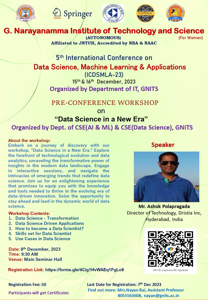 SocialIt31363's tweet photo. The Department of Information Technology organizing 5th International Conference on Data Science, Machine Learning &amp; Applications at GNITS, on December 15-16, 2023. So that Every department is hosting pre-conference workshops. https://t.co/MeDApgPPUH