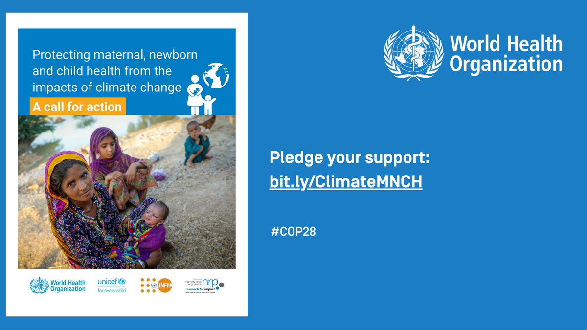 #Pregnant women #newborns & #children have specific needs that must be addressed in global #ClimateChange response: @WHO @UNICEF @UNFPA call for 7 actions NOW to protect their health from climate change impacts bit.ly/3uNGQoY #COP28