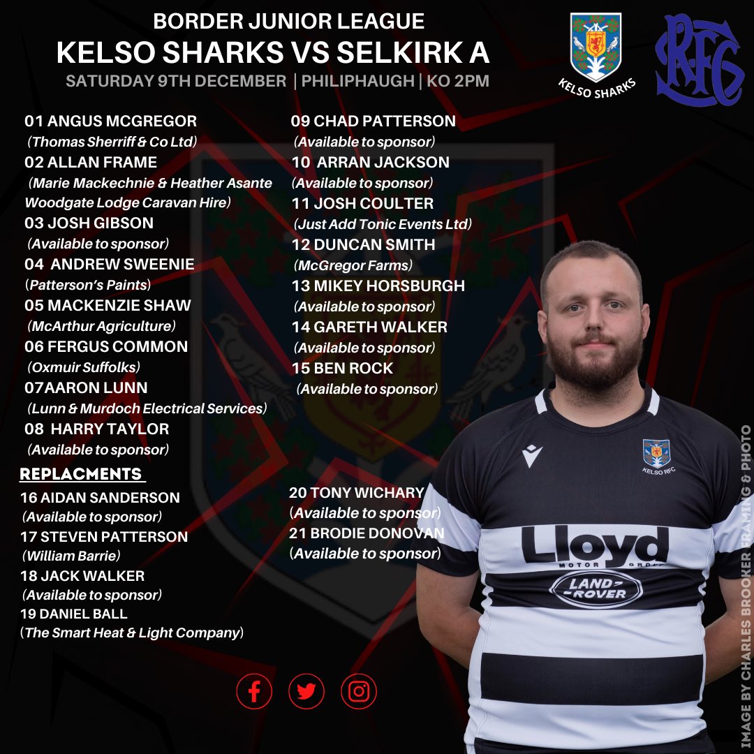 KelsoRugby's tweet image. SQUAD ANNOUNCEMENTS 

Kelso 1st XV squad to play against Selkirk RFC.

⏰ KO 3pm

Kelso Sharks to play against Selkirk A tomorrow. 

⏰KO 2pm

Kelso Quins squad to play against Peebles Colts tomorrow.

⏰ KO 2pm

⚫️⚪️

@lloydlandrover 

#OneClub #OneCommunity #blacknwhitejersey