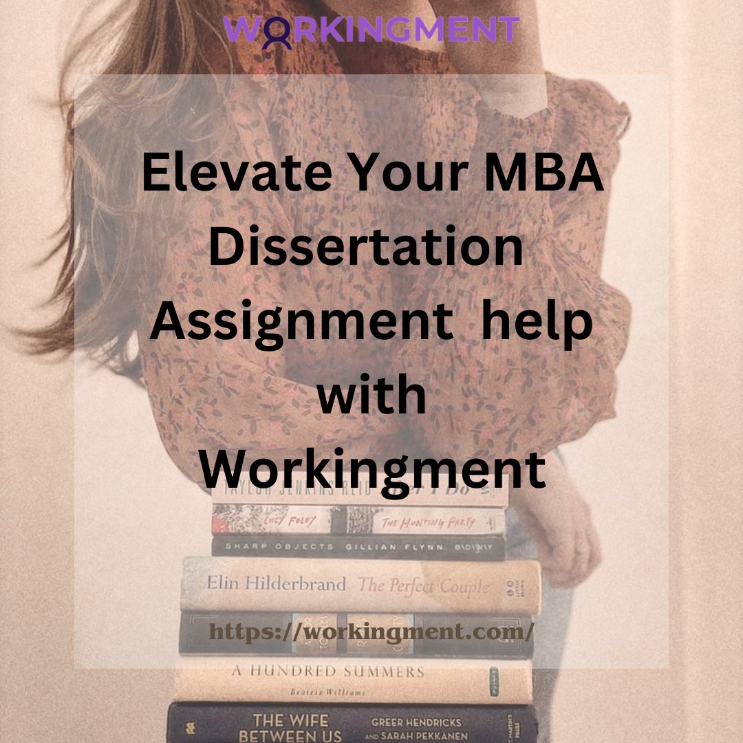 WorkingMent's tweet image. Elevate your MBA experience with expert dissertation and assignment help!  
Visit workingment.com/elevate-your-m…
#MBADissertationHelp #MBAAssignmentAssistance #AcademicExcellence #StudentSuccess #MBAJourney
#MBAStudies #AssignmentHelp #AcademicGuidance #StudentSuccess #ElevateYourMBA