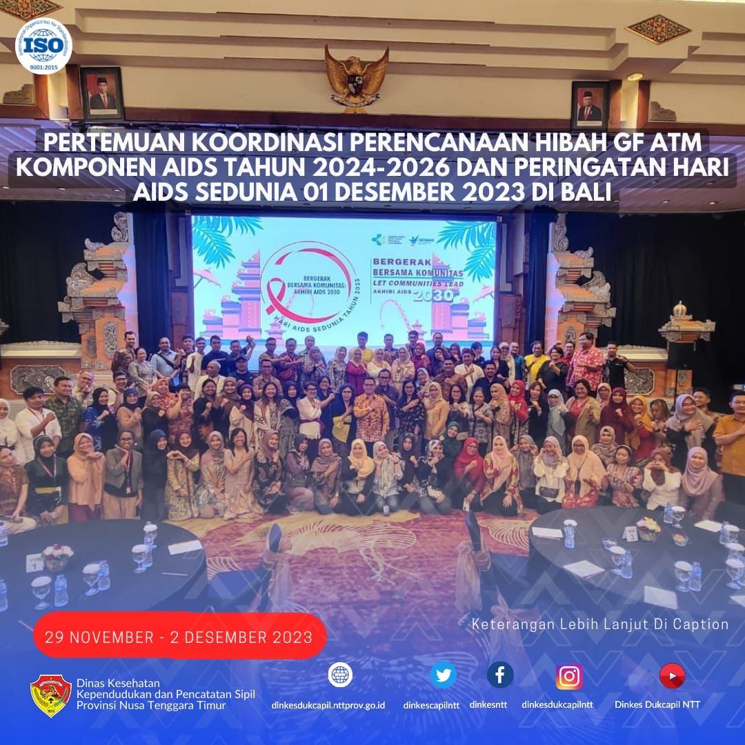 dinkesntt's tweet photo. Kegiatan Pertemuan Koordinasi Perencanaan Hibah GF ATM Komponen AIDS Tahun 2024 - 2026 dan Peringatan Hari AIDS Sedunia 01 Desember 2023 dilaksanakan di bali, pada
29 November s/d 02 Desember 2023.
#HariAIDS #GFATM #PIMS #P2PM https://t.co/4clshBu2qU