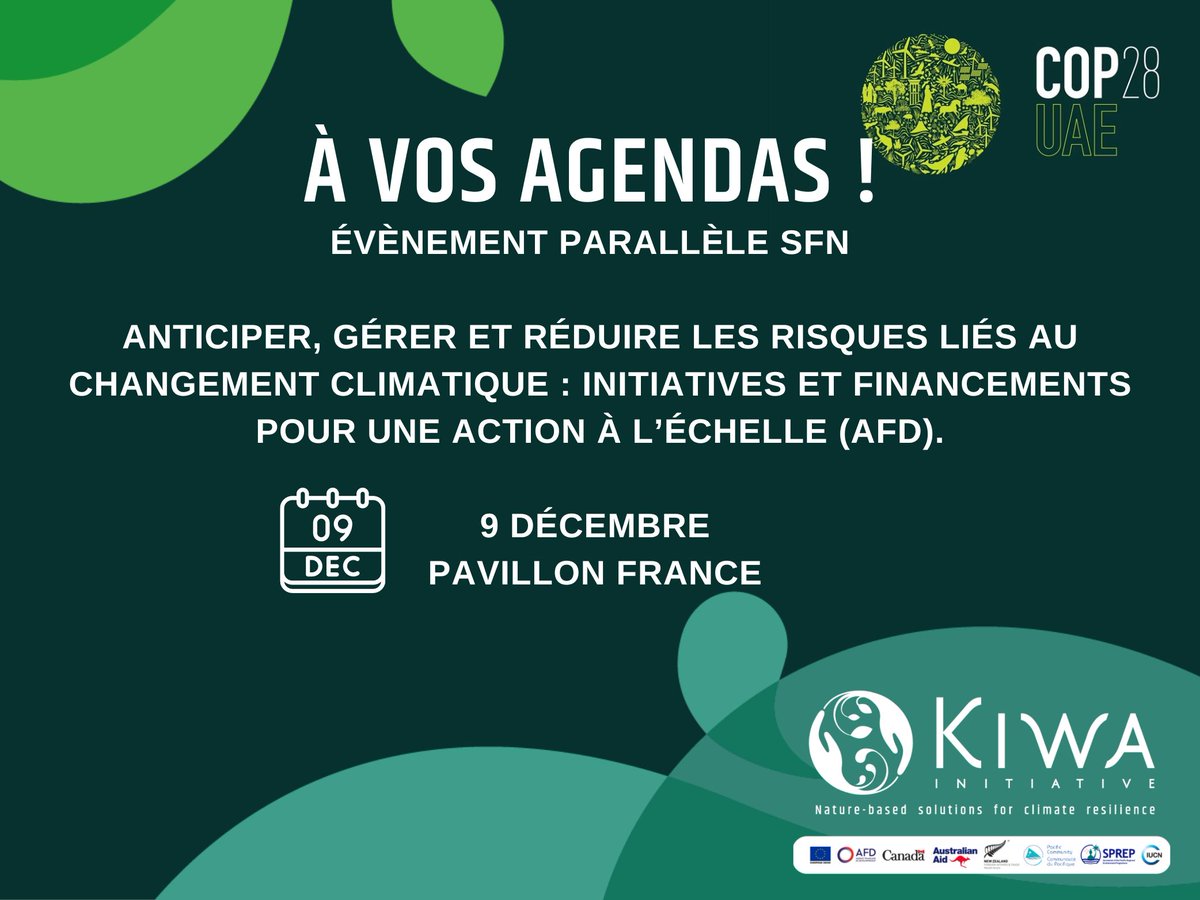 's tweet image. À vos agendas pour le prochain évènement parallèle #SfN de la #COP28 à #Dubai ! 🍃

➡️Anticiper, #gérer et #atténuer les #risques du #changement  #climatique : initiatives et financements pour une action à l'échelle, par l'#AFD, le 09.12, au Pavillon France.