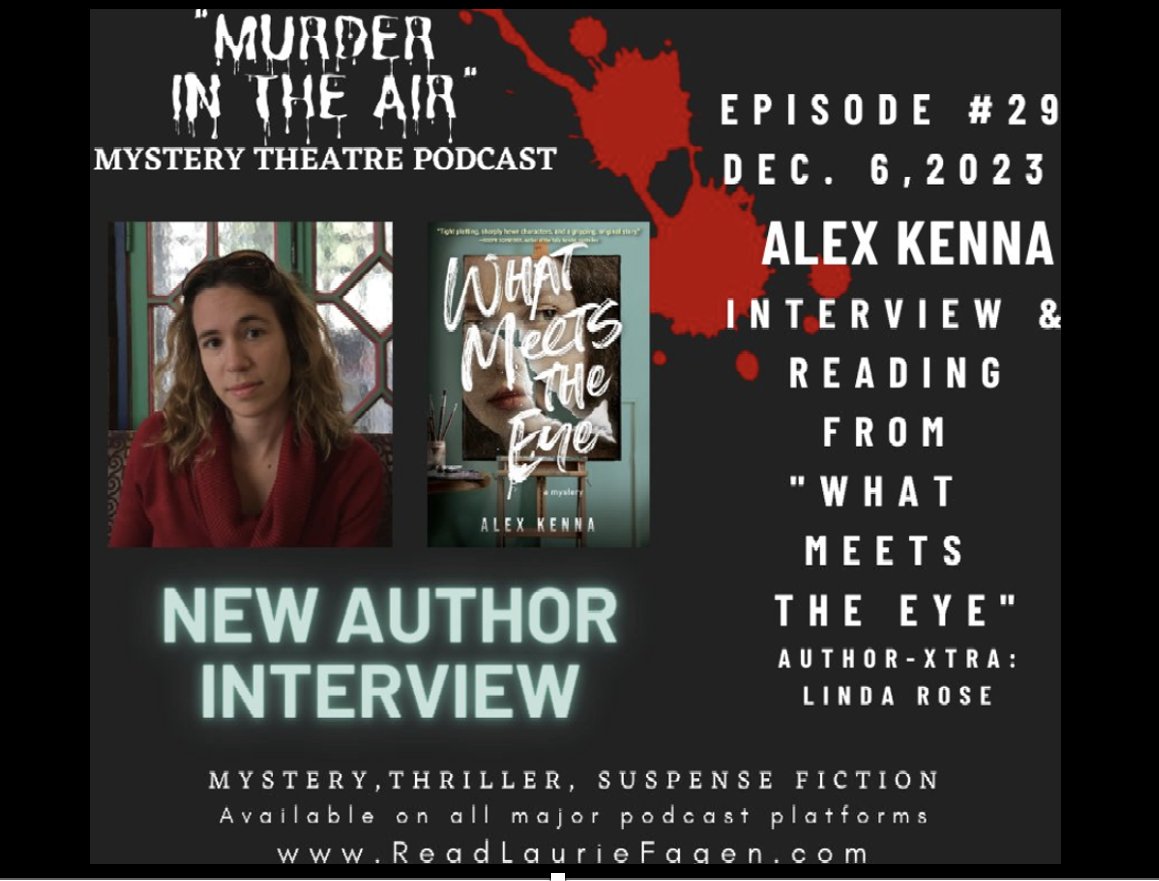 Thanks to the wonderful @LaurieFagenfor taking the time to interview me!

Listen in to hear part of my art-related mystery, What Meets the Eye.

…intheairmysterytheatre.buzzsprout.com/2076782/134368…