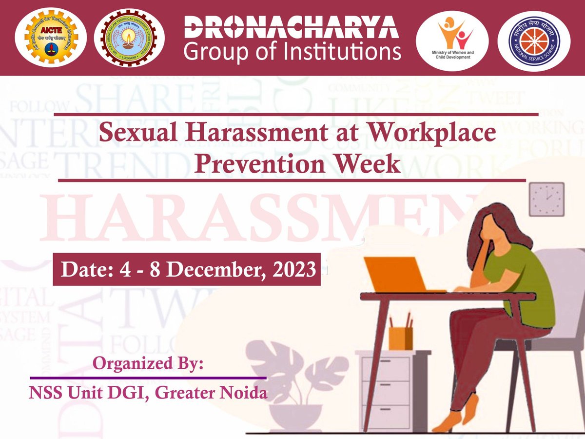 NSS Unit, Dronacharya Group of Institutions, Greater Noida organizing “Sexual Harassment at Workplace Prevention Week” from 4th to 8th December, 2023.
#harassment
#sexualharassment
#prevention
#awareness
#knowledge
#nationalservicescheme
#nss
#iic
#g20
#cbseboard
#delhincr