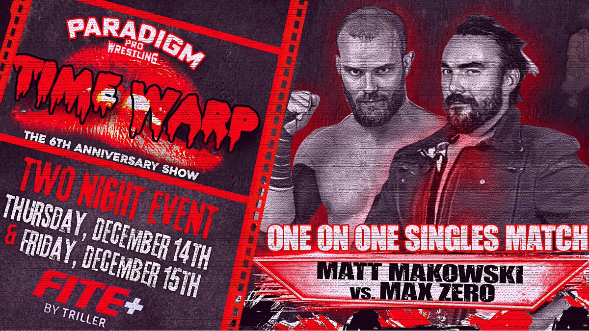 ParadigmProWres's tweet photo. Tonight! We kick off two straight nights on @FiteTV's #FITEPlus with #PPWTimeWarp at 8PM ET / 5PM PT!
Featuring
@TheBadReed vs @zdp_official1
@TheMattMakowski vs @HandsomeMaxZERO
@502Pitbull vs @DustintapsUout
@Jordan_Blade92 vs @YungLittlefoot https://t.co/onrkwoxvzh