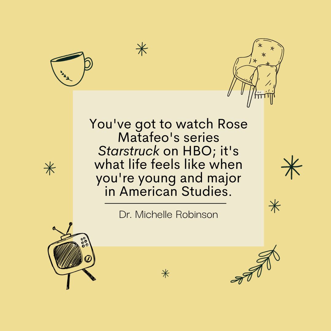 12 Days of AMST/FOLK Cheer, Day 11: On the eleventh day of faculty recommendations, Dr. Michelle Robinson shares a favorite series by @Rose_Matafeo!