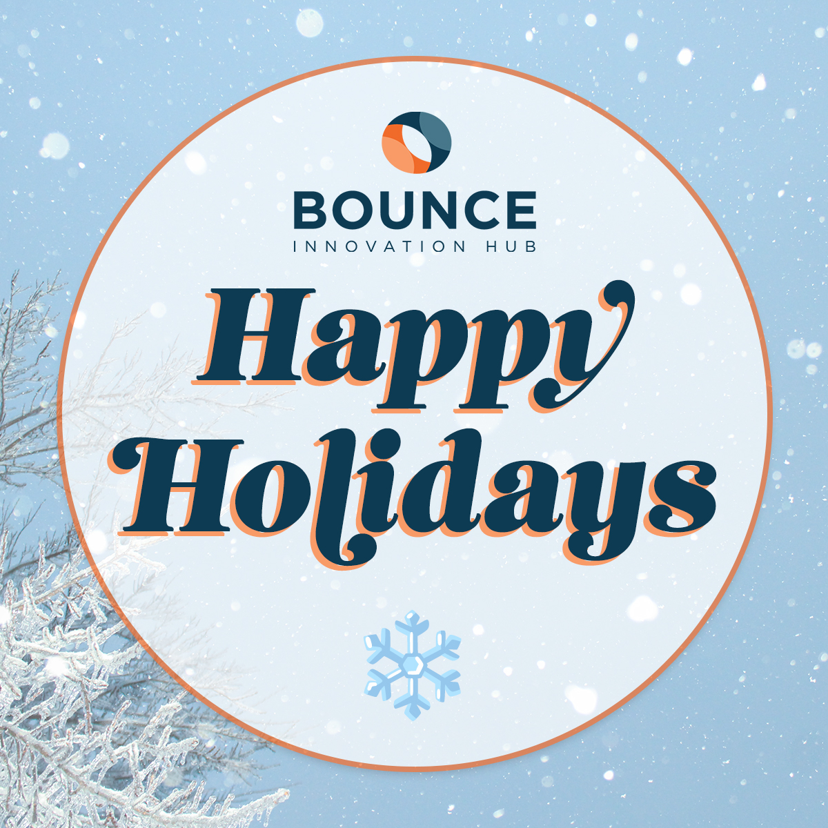 Wishing you a joyous holiday season filled with laughter, warmth, and the company of loved ones. May the coming year bring new opportunities, success, and continued innovation. 🚀
Thank you for being a part of the Bounce family! ❄️

#Family #Community #Innovation