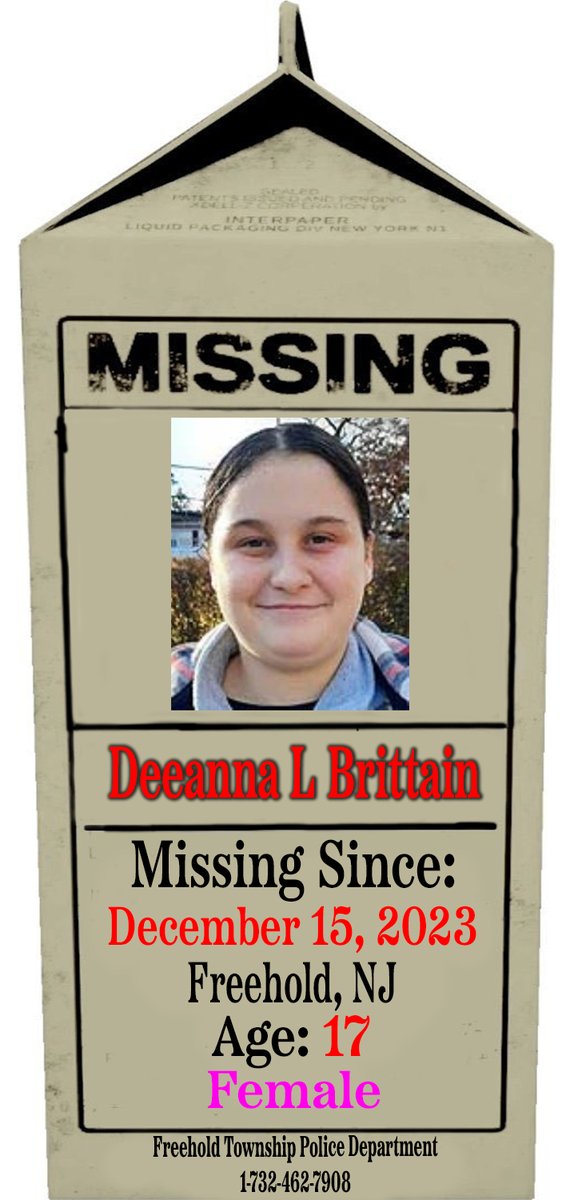 🚨🚨🚨 MISSING CHILD 🚨🚨🚨

Deeanna L Brittain
Age: 17
Missing Since: 12/15/23
#Freehold, #NewJersey 

Please Call If You Have Information:

#FreeholdTownship Police Department
1-732-462-7908

#ProjectMilkCarton 
#MissingChildren 
#BringThemHome