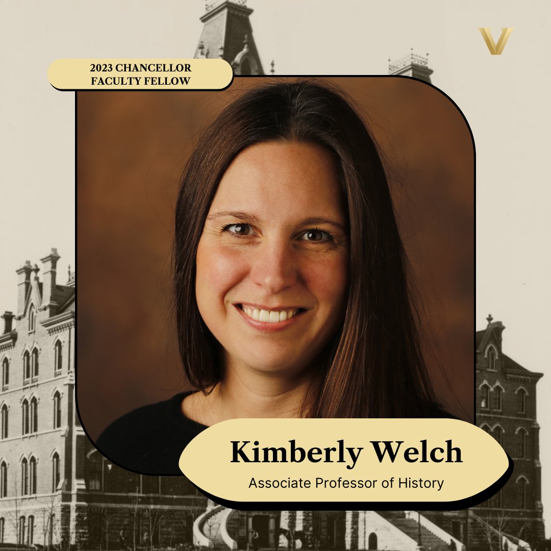 Kimberly Welch is an associate professor of history in @vuartsci. Welch is an award-winning scholar who is redefining the field of slavery and law in early American history. #VUFaculty #CFF