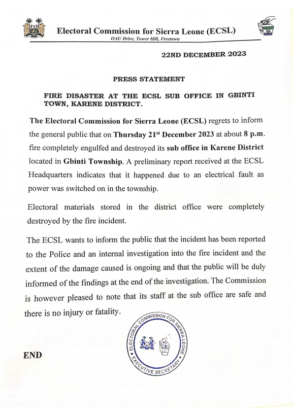 Press Statement on the Fire Disaster at @ECsalone 's Gbinti Sub-office in Karene District.