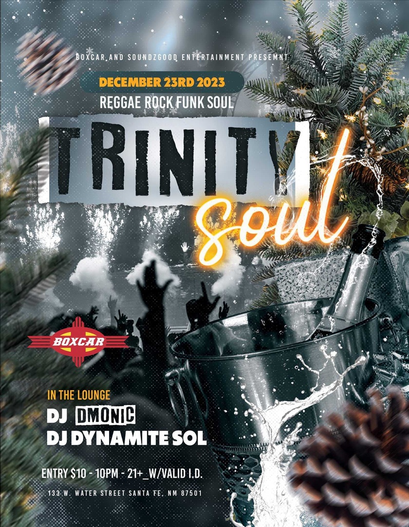 BoxcarSantaFe's tweet photo. Spend Christmas Eve EVE (tomorrow) jamming out to reggae, rock, funk and soul from Trinity Soul! Music starts at 10pm. $10 cover. https://t.co/wOEwYwGCSq