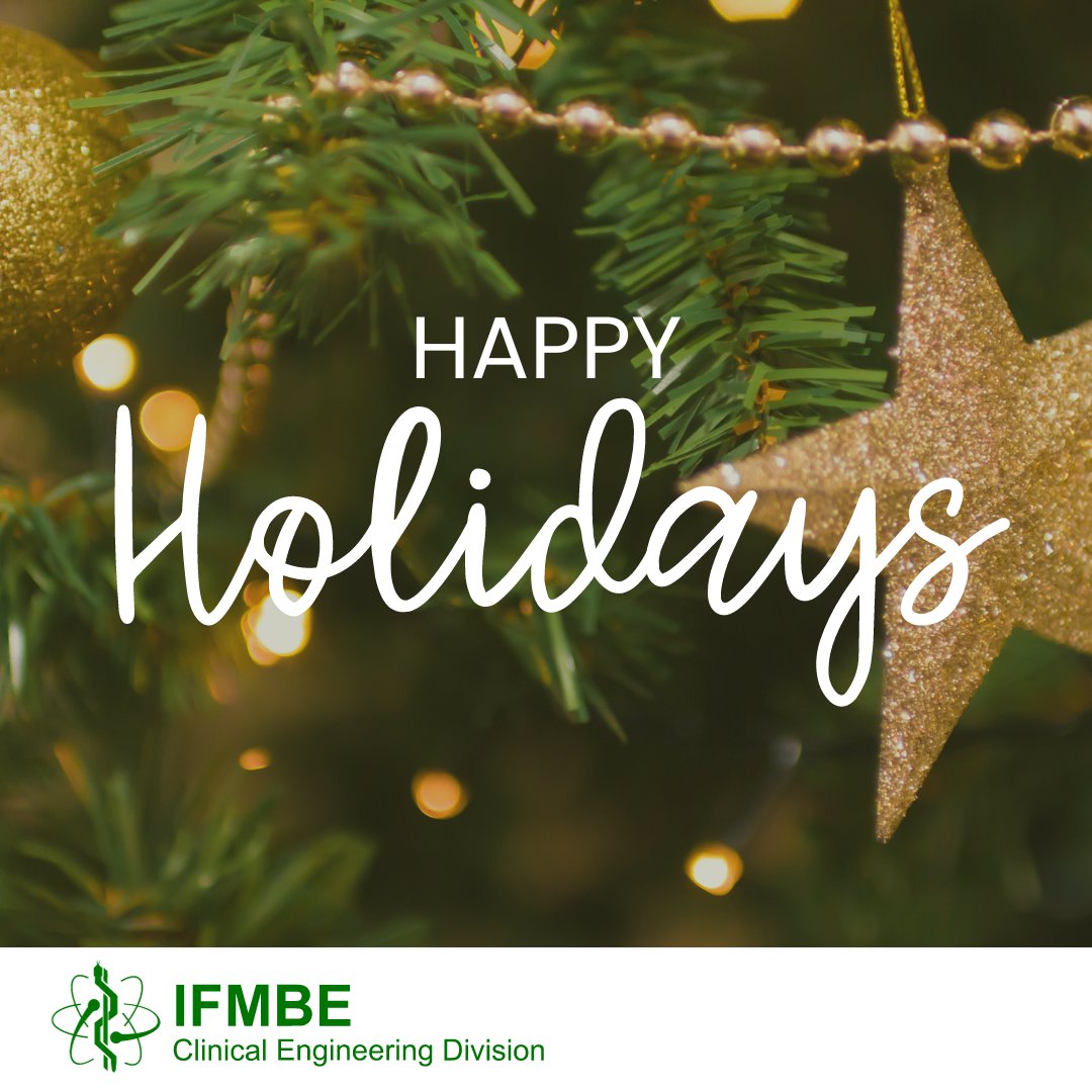 From CED: Happy holidays to all our clinical engineering colleagues!