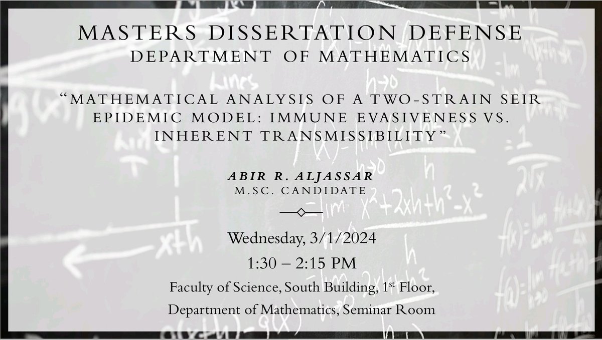 My graduate student, Abir, is defending her Master's dissertation on Jan 3rd, 2024. The talk is open to the public (details in the announcement below). #research #mathbio #maths