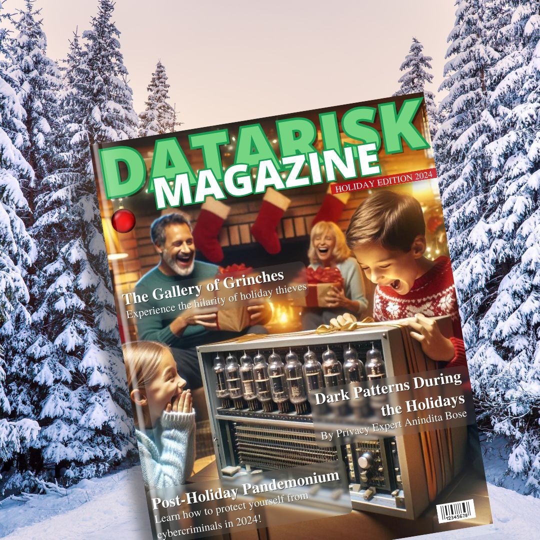 Datarisk Magazine is not your average #cybersecurity eZine. Each issue is carefully calibrated by Elven hands to be digestible for public consumption.
 
This special Holiday 2023 edition is packed with #cybersafety information, #nuggets of exclusive #tech knowledge and tidbits of