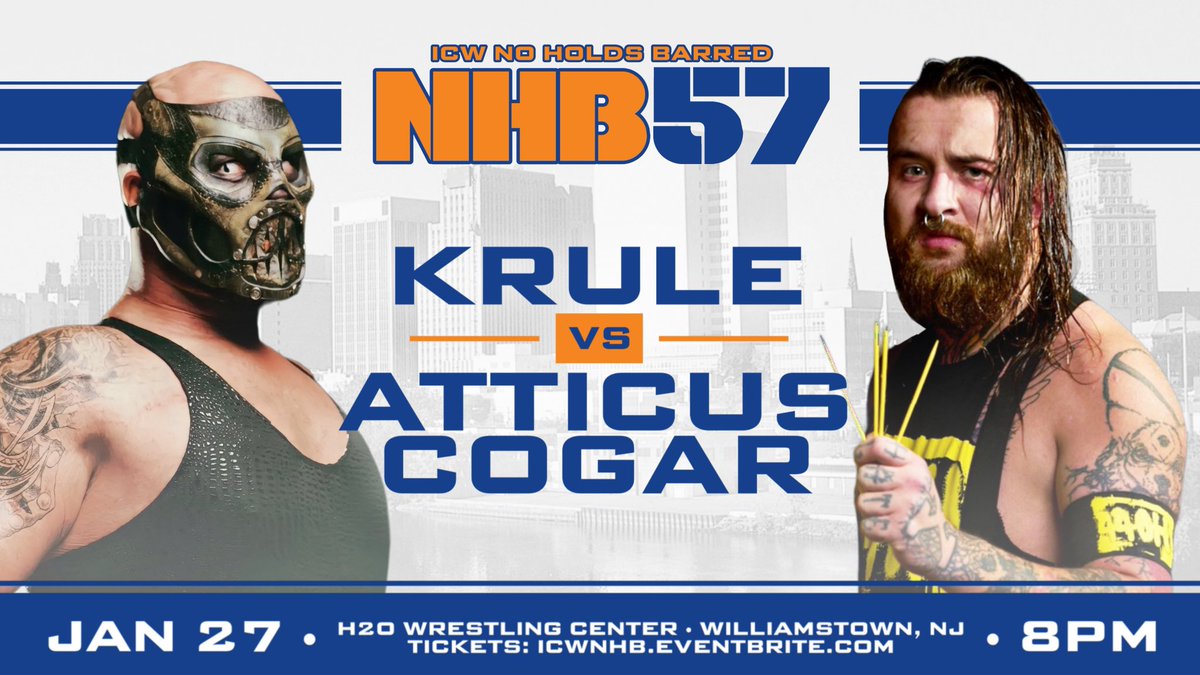 #NHB57 TICKETS ARE ON SALE RIGHT NOW ‼️ IT’S OFFICIAL 📝 FIRST TIME EVER ☠️ KRULE vs ATTICUS COGAR 🩸 #NHB57 ⛓️ LIVE!! Saturday JANUARY 27th - H2O CENTER - WILLIAMSTOWN NJ - 8PM 🔔 TICKETS - NHB57.eventbrite.com RESERVED SEATING WILL SELL FAST! MAKE YOUR MOVE NOW!