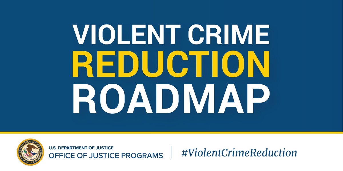 .@OJPgov launched the #ViolentCrimeReduction Roadmap as a one-stop-shop to assist local jurisdictions in developing, implementing, and evaluating the right set of strategies to prevent, intervene in and respond to serious acts of violence. Learn more: ojp.gov/violent-crime-…