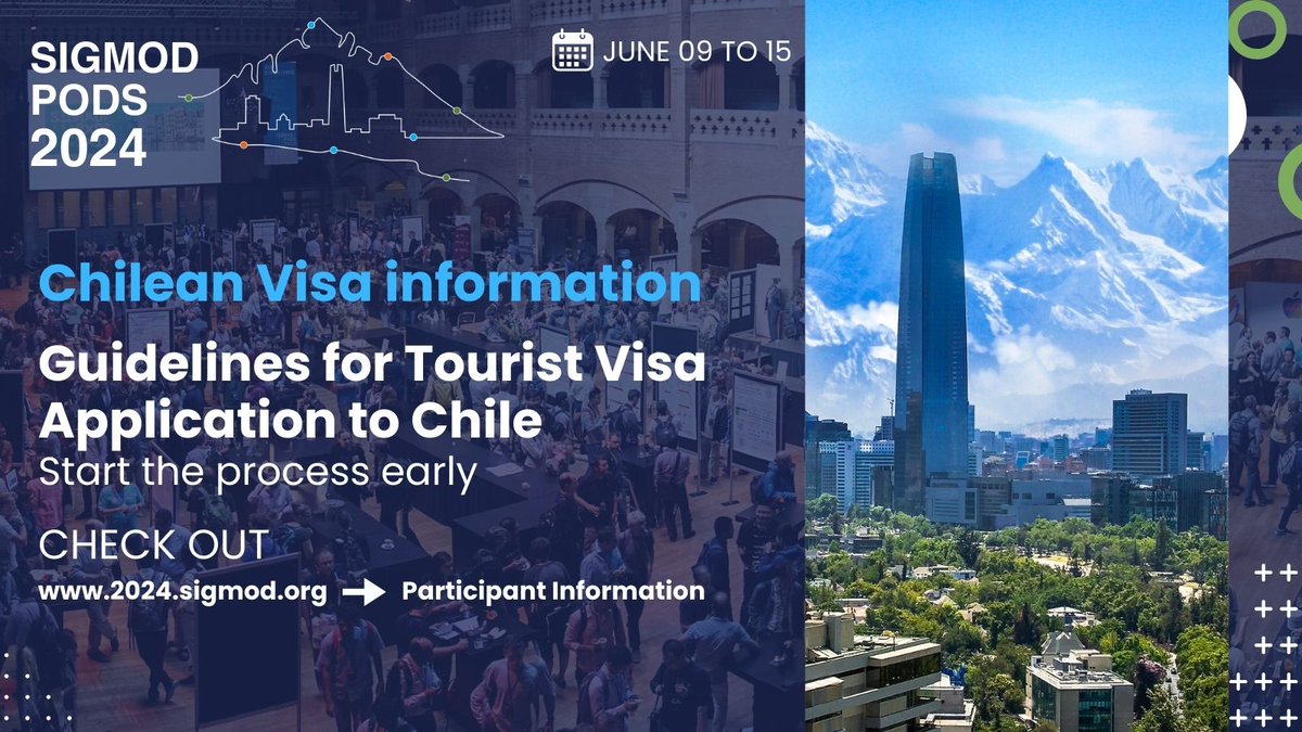 Document available with Guidelines for Chilean Tourist Visa. Visit conference website 2024.sigmod.org