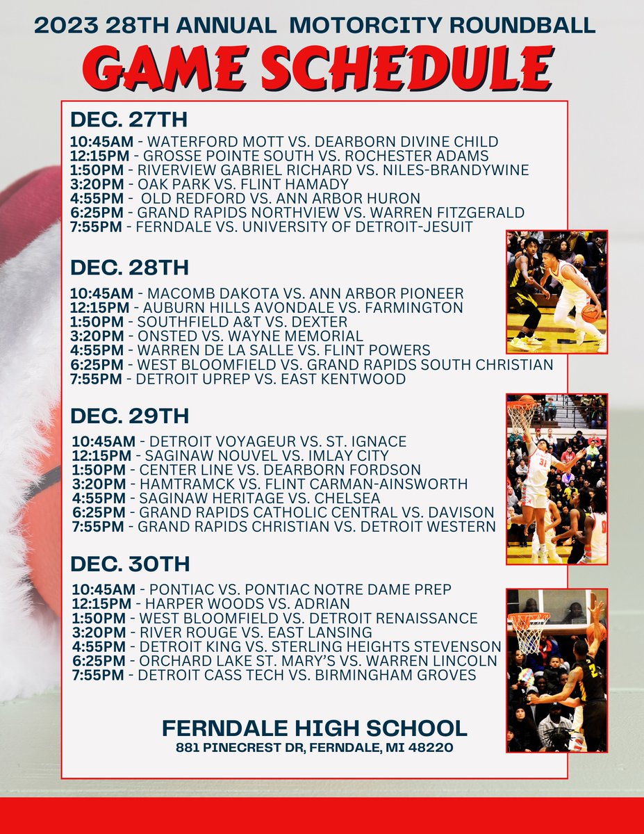 The Midwest's best holiday basketball event: December 27th - 30th at Ferndale (MI.) High School, 28th Motor City Roundball schedule with HOF coach Kurt Keener and Ferndale Alumn receiving his dedication on Dec 27th. Loaded with Michigan's top teams and players!