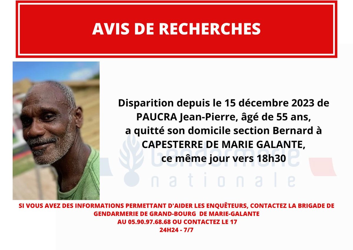#Avisderecherche Si vous disposez d’informations ou si vous avez vu cette personne depuis la date de sa disparition, contactez la gendarmerie en appelant le 17 ou la brigade de Grand-Bourg de Marie-Galante : 0590976868.