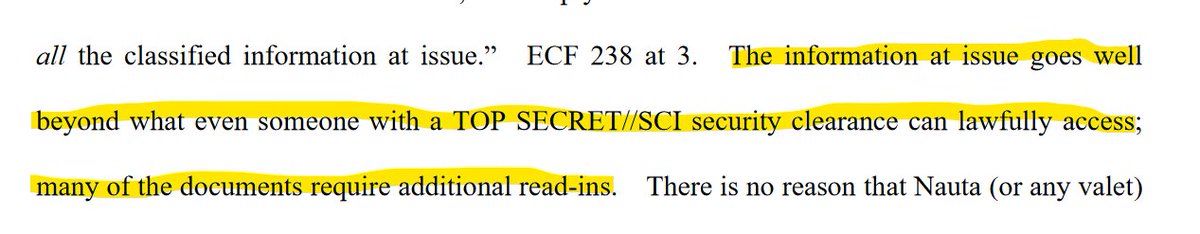 NOW: Jack Smith's filing rebutting Trump's bid to see a sealed, ex parte brief on classified discovery has an interesting nugget on the highly sensitive nature of the docs in the case. They're apparently so secret that TS/SCI clearance isn't enough. Added read-ins are needed.