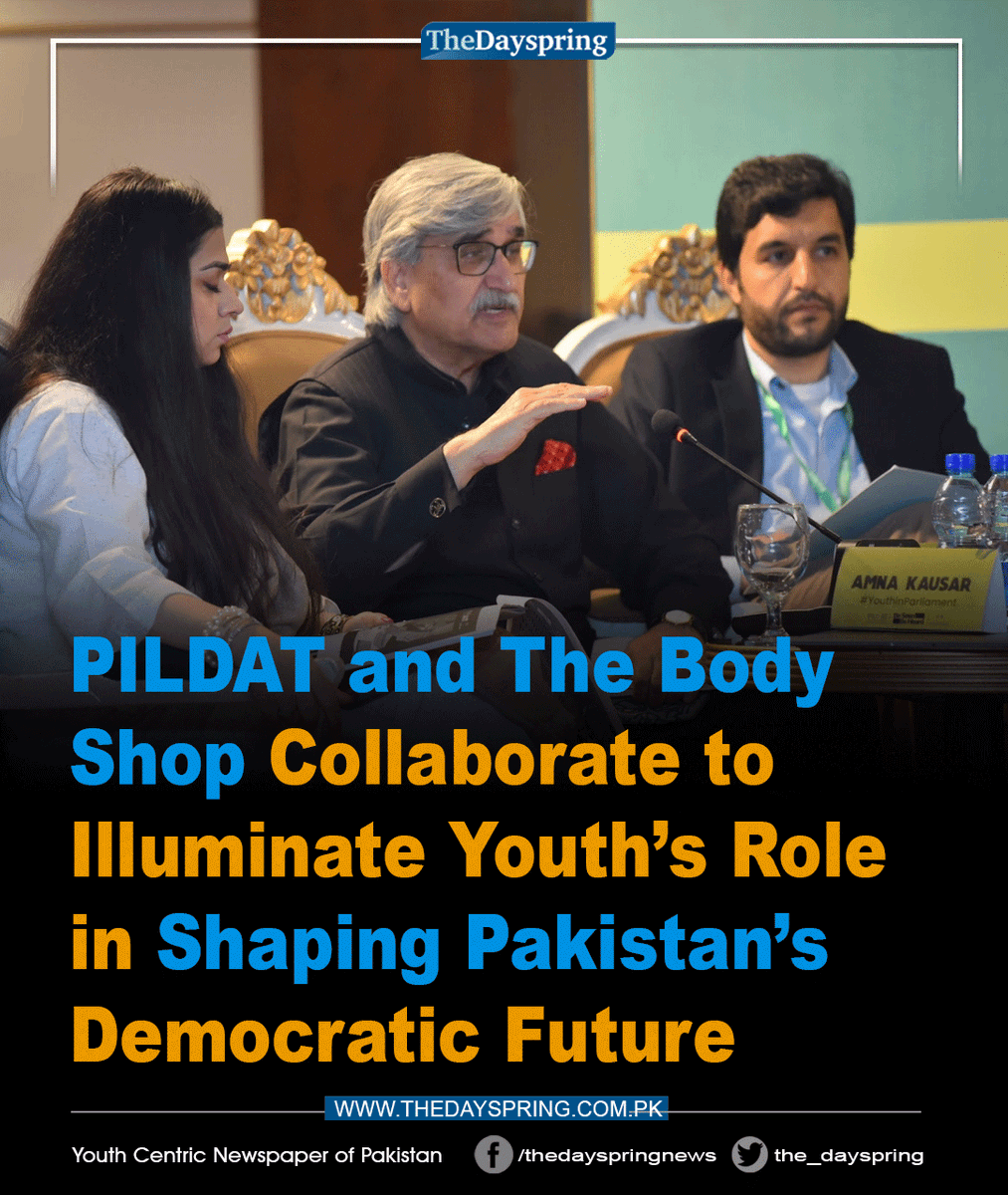 the_dayspring's tweet photo. PILDAT and The Body Shop Collaborate to Illuminate Youth’s Role in Shaping Pakistan’s Democratic Future

Click to read: https://t.co/R1K1SY203b

#Thedayspring #Youth #Pakistan @ABMPildat https://t.co/YIl2iXNK2Q