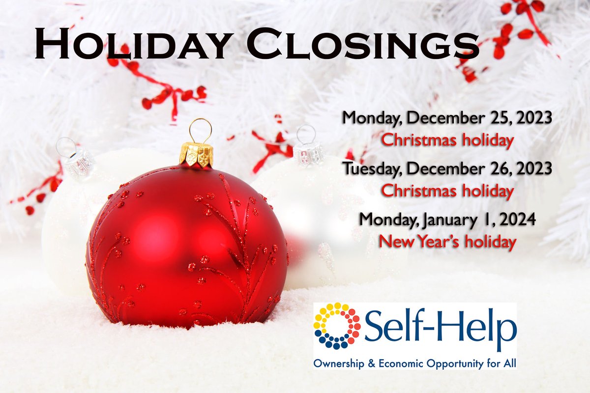 SelfHelpFedCU's tweet image. &apos;Tis the season to be jolly.  It&apos;s also time to remember that Self-Help will be closed on December 25 &amp;amp; 26 for the Christmas holiday.   Remember: you can access your accounts 24/7 through online, mobile, &amp;amp; telephone banking. We wish you very happy holiday season!#SeasonsGreetings