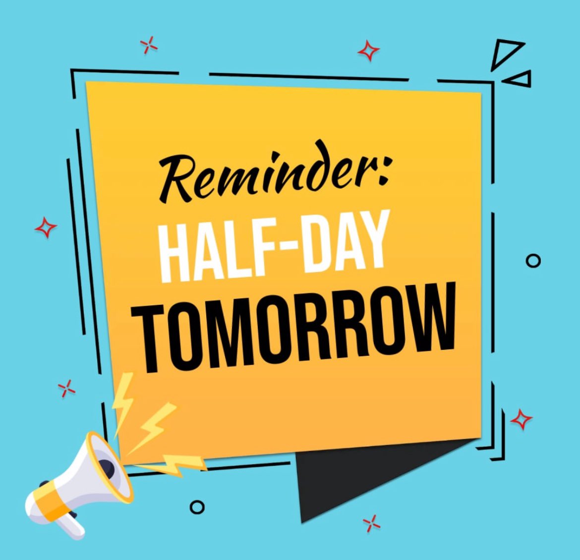 There will be a half day of school on 12/21. All students will be dismissed at 12:30pm
