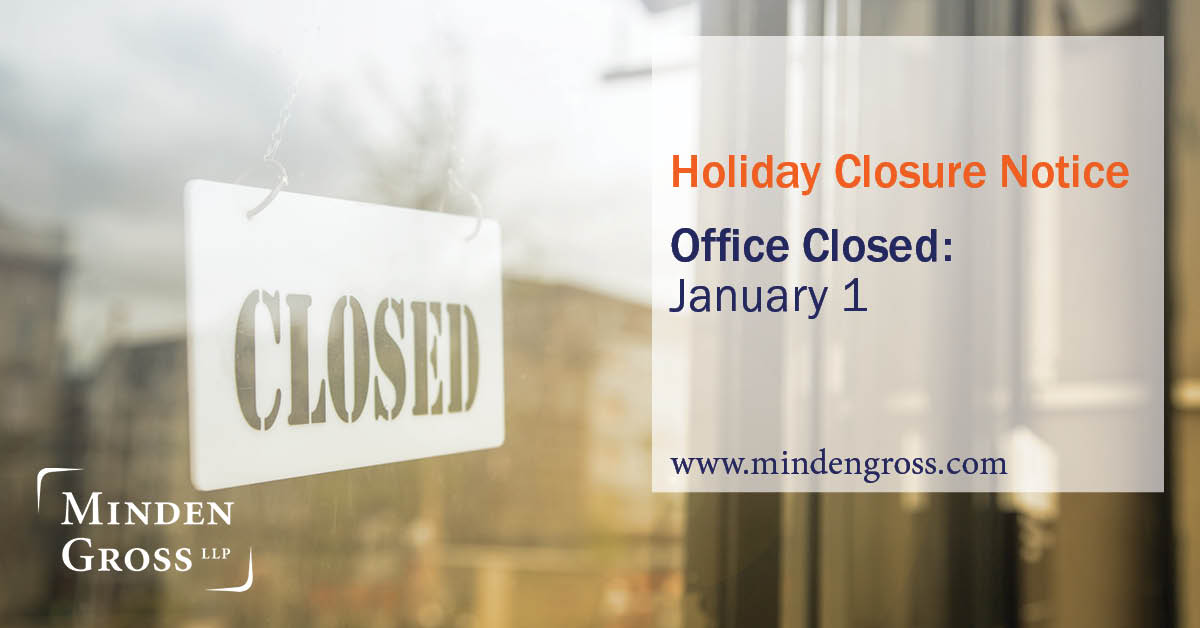 Holiday Closure Announcement: Minden
Gross LLP will be closed on Jan 1.