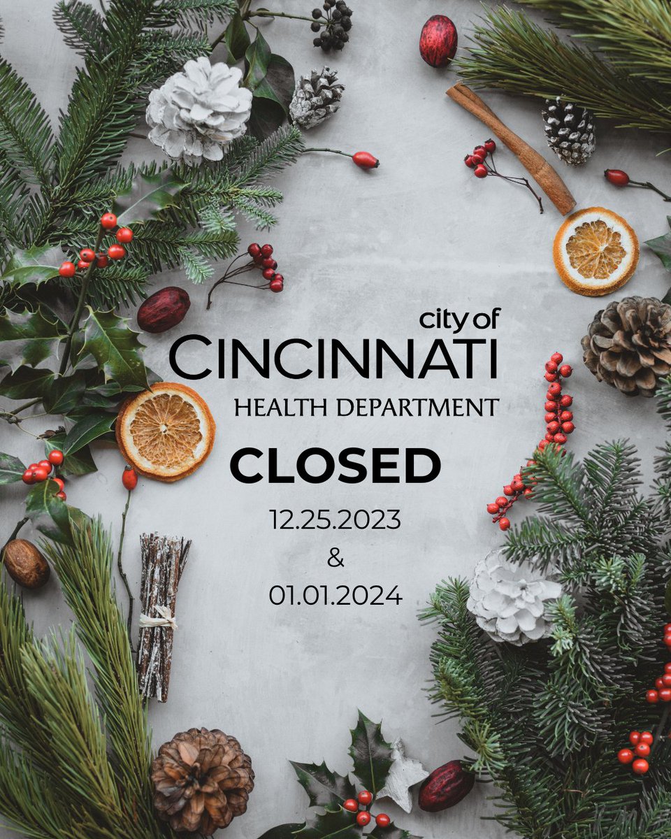 Cincinnati Health Department (CHD) administrative offices and City of Cincinnati Primary Care (CCPC) health centers are closed Mon, Dec. 25, 2023, in observance of the Christmas Day holiday, and Mon, Jan. 1, 2024, for the New Year's Day holiday. 🎄

cincinnati-oh.gov/health/cincinn…