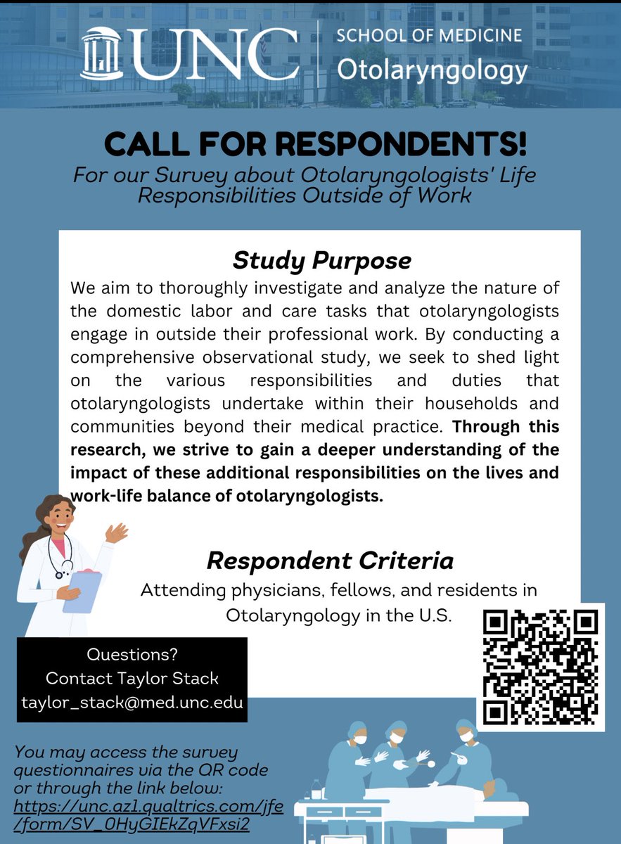 Calling all ENT attendings/residents!  Fill out this 7-minute survey to help us understand your responsibilities outside of work. #Otolaryngology #Ototwitter #ENT #shENT 
 unc.az1.qualtrics.com/jfe/form/SV_0H…