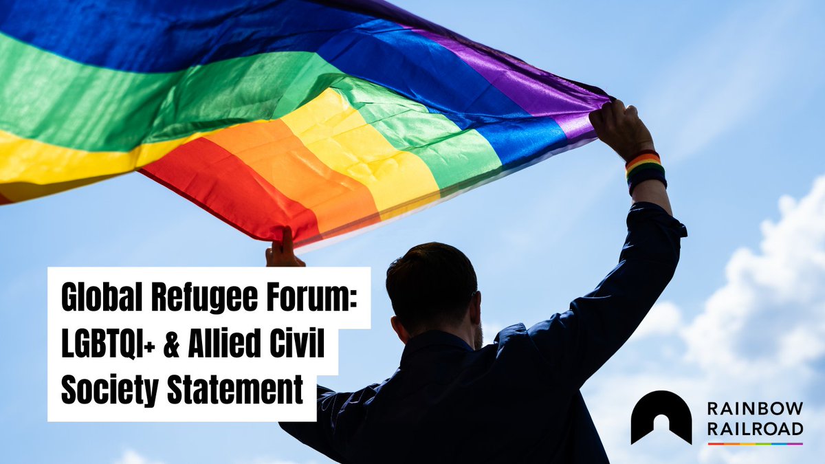 We joined @RainbowRailroad and 75+ civil society organization calling on states to create more dedicated pathways and programs to help LGBTQI+ people at risk of persecution. Full #RefugeeForum statement here: rainbowrailroad.org/the-latest/grf…