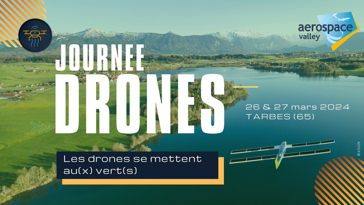 [#EVENT] SAVE THE DATE ! La Journée Drones @AerospaceValley revient pour une nouvelle édition à Tarbes ! Le thème : 'Les drones se mettent au(x) vert(s) 📅 26 & 27 Mars 2024 🌐 bityl.co/N78I ⭐Réservé membres #Drones #Innovation #Résilience #Competitivité