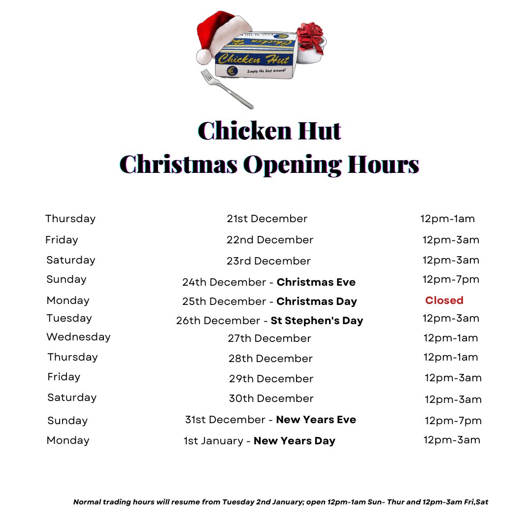 🎅🏼 Christmas opening hours at Chicken Hut