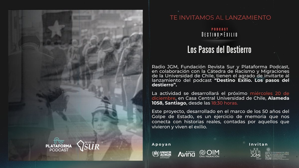HOY | Lanzamiento del podcast "Destino Exilio: Los pasos del destierro."
Junto a las protagonistas de los primeros capítulos: Michelle Bachelet, Rosario Carcuro y Hugo Fernandez.
Gracias por este ejercicio de  #MemoriaViva
<a href="/Revista_Sur/">Revista Sur</a>
<a href="/FundacionAVINA/">fundacionAVINA</a> 
<a href="/OIMChile/">OIM Chile</a> @ACNURamericas