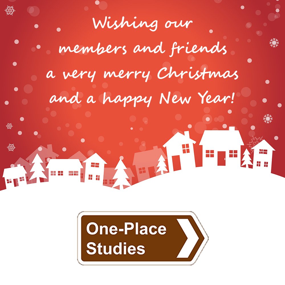 This being the last #OnePlaceWednesday before Christmas, we wish our members and friends happy holidays, a very merry Christmas, and a happy and healthy New Year full of #FamilyHistory, #LocalHistory and #OnePlaceStudies!