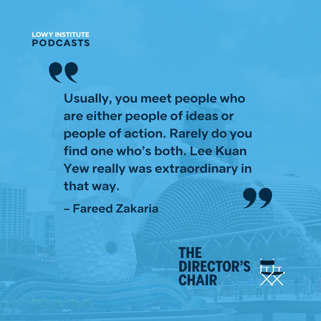 CNN's @FareedZakaria has interviewed nearly everyone. In the latest episode of my podcast The Director's Chair, Fareed reflects on his favourite interviewee: Singapore's first prime minister Lee Kuan Yew. lowyinstitute.org/publications/f…