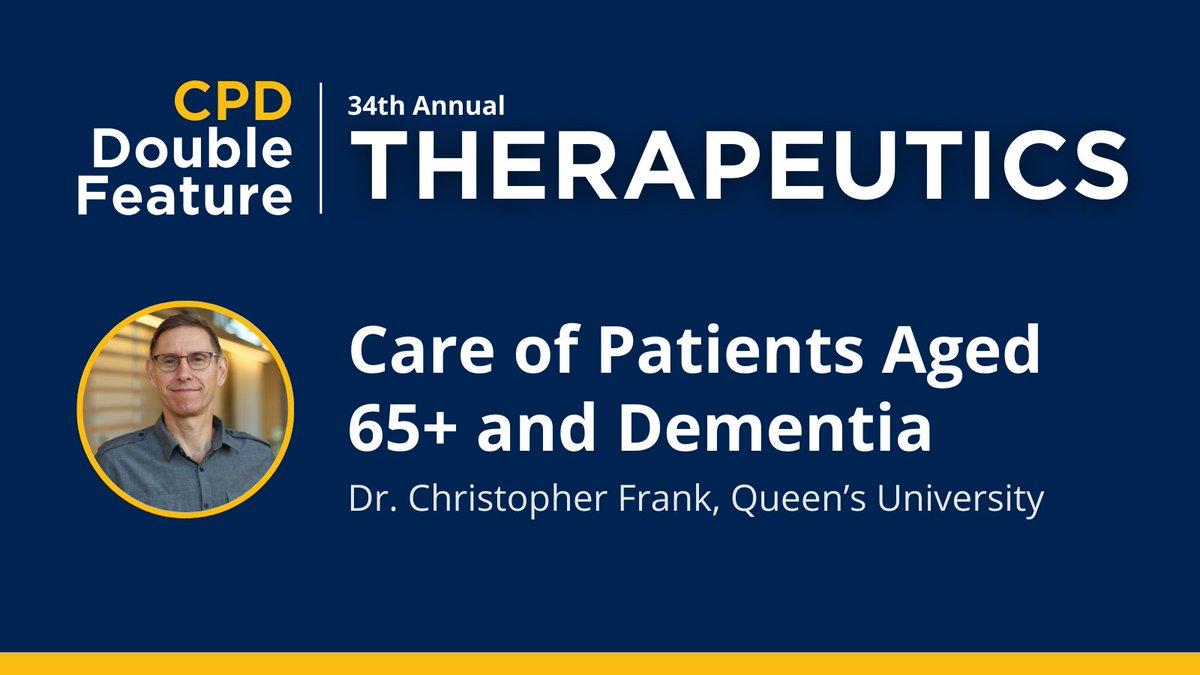 Join Dr. Chris Frank, Queen’s Division of Geriatric Medicine, on Feb. 28 at the CPD Double Feature to discuss the care of patients aged 65+ and dementia. Learn more & register: healthsci.queensu.ca/opdes/cpd/educ… @QueensuDOM @ChrisFrankCOE