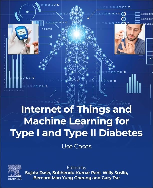 Our book on Internet of Things in diabetes mellitus is now available for pre-order at Elsevier or Amazon: lnkd.in/gsS6Zkkj Editors: Sujata Dash, Subhendu Kumar Pani, Willy Susilo, Cheung Man Yung Bernard, Gary Tse @cvanalytics2015 @GaryTse1 @HealthcareAI_UK