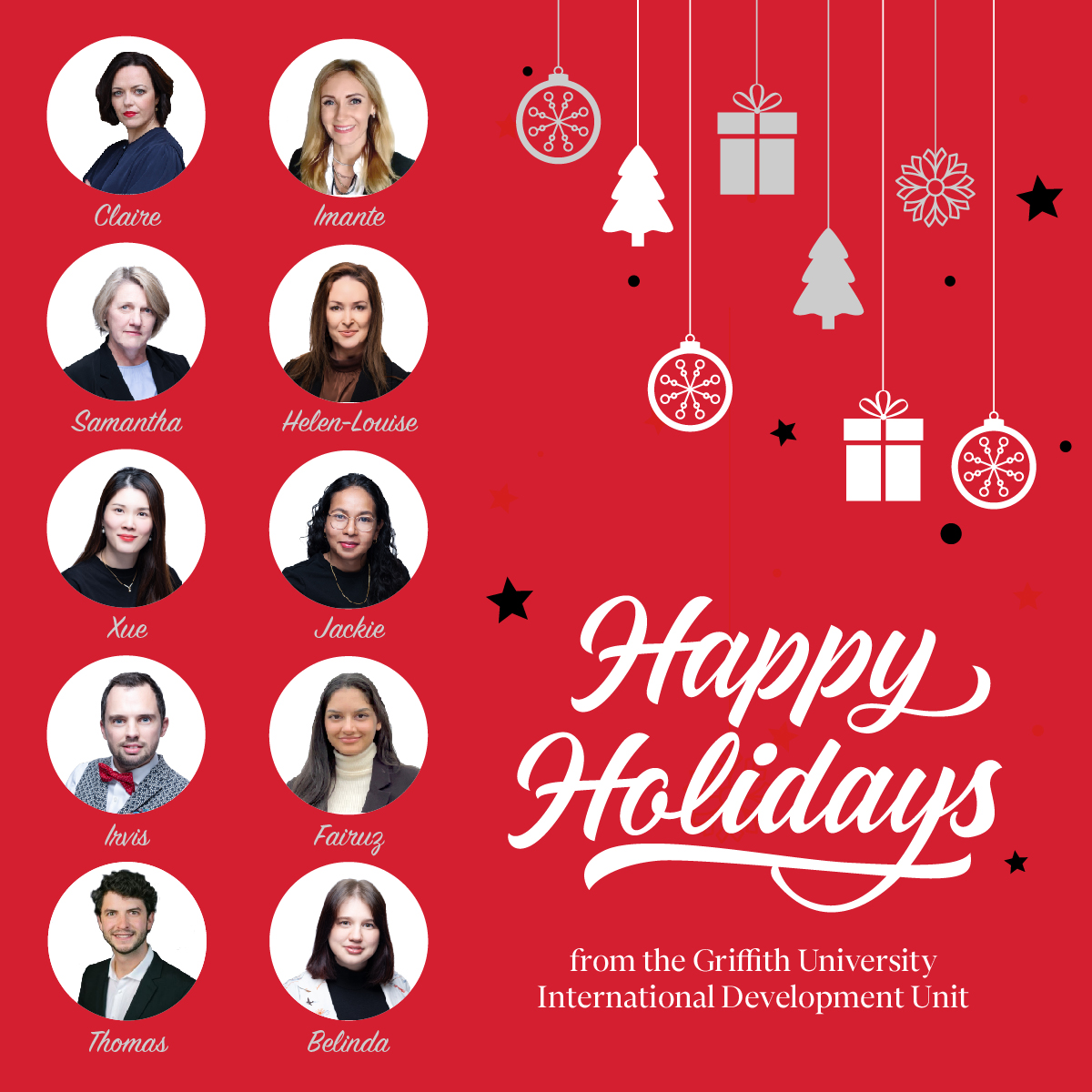 We would like to thank everyone involved in our programs for their hard work and dedication throughout 2023. We look forward to developing and delivering even more international programs next year! Happy Holidays, Claire Green and the Griffith International Development Unit Team