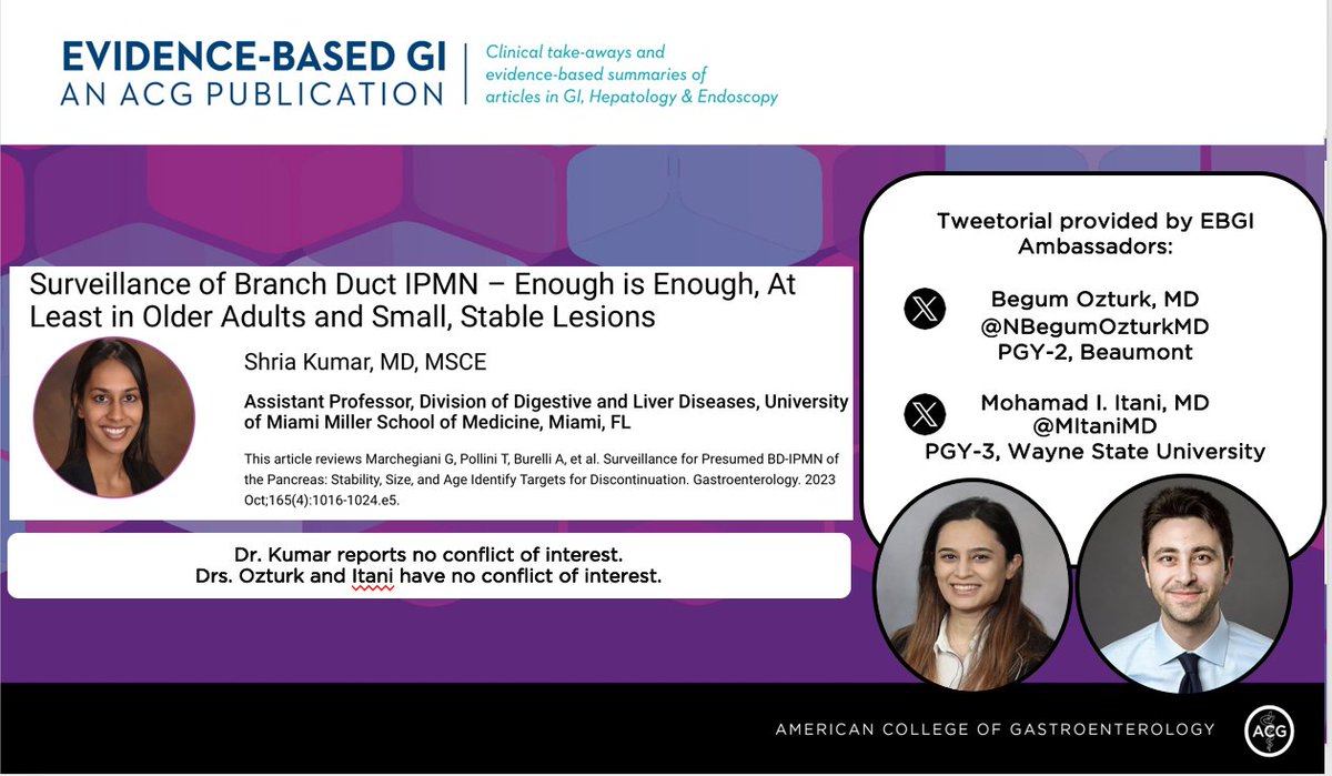 1/⏰ for #EBGI Tweetorial🧵w/ @NBegumOzturkMD & @MItaniMD! “Surveillance of Branch Duct IPMN–Enough is Enough, At Least in Older Adults and Small, Stable Lesions” 📜Summary bit.ly/IPMN1 @KumarShria 🎧 bit.ly/IPMNpod 📰 in @AGA_Gastro bit.ly/IPMNfull