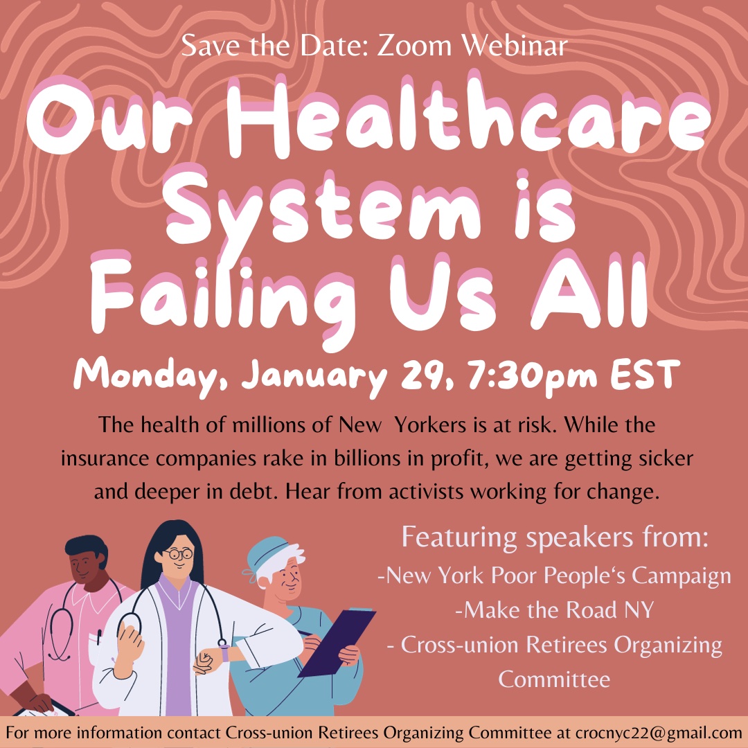 Save the Date! Our Healthcare System Is Failing Us and What We CAN Do About It! Mon. Jan 29th at 7:30 EST