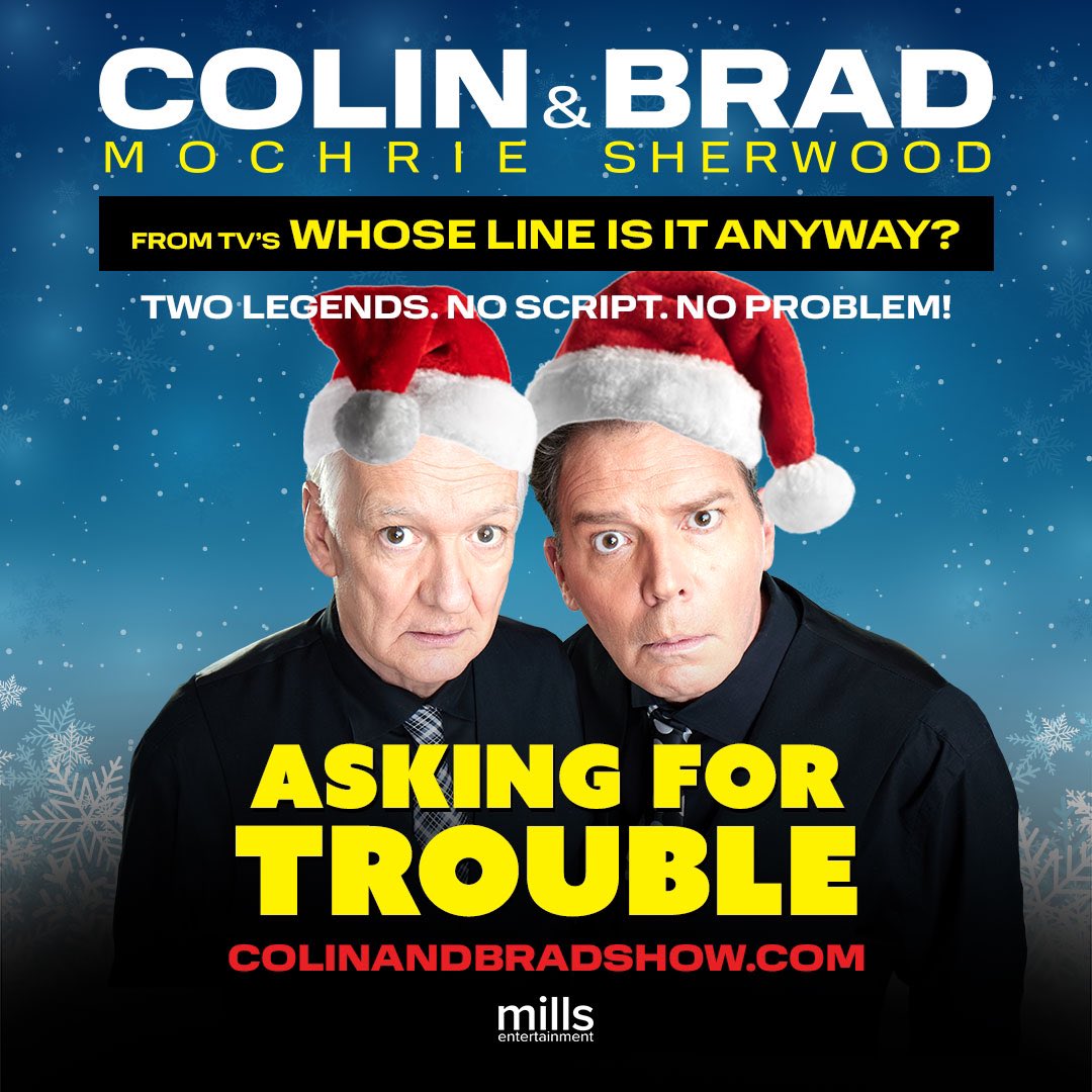 Happy Holidays! Come see @colinmochrie & me in 2024. Our show is funnier than @magicmikelive & 2% sexier than @JimGaffigan