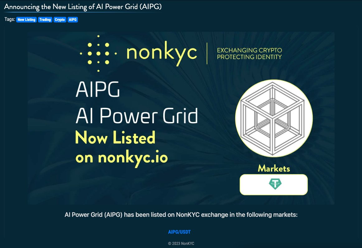 AIPowerGrid AIPG $AIPG #AIPG Has now been listed on the NonKyc Exchange  https://t.co/woPPNiGHwR Deposit, Withdraw and trading are open. Trading  Pair: https://t.co/j4QZ8lMoeE 🌐 Minimum deposit requirement: 5 AIPG  Emphasis on the consequence: