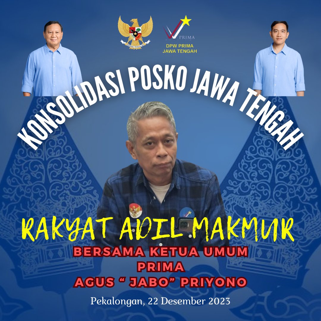 Konsolidasi Posko Rakyat Adil Makmur untuk Pemenangan @prabowo @gibran_tweet Bersama Ketum @agusjabo333 di Pekalongan 22 Desember 2023 Next Kendal #PrabowoGibran2024 #Pilpres2024 @dom_otk @prima_or_id